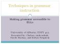 Making grammar accessible to ELLs PowerPoint PPT Presentation