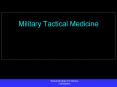 Military Tactical Medicine PowerPoint PPT Presentation