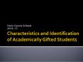 Characteristics and Identification of Academically Gifted Students PowerPoint PPT Presentation