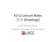 K1-L1 Lecture Notes ?? [Greetings] PowerPoint PPT Presentation
