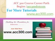 ACC 300 Course Career Path Begins /acc300dotcom