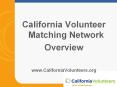 California Volunteer Matching Network PowerPoint PPT Presentation