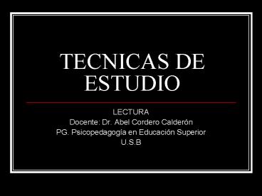 TECNICAS DE ESTUDIO