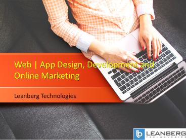 Web App Design, Development and Online Marketing