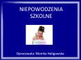 NIEPOWODZENIA SZKOLNE PowerPoint PPT Presentation