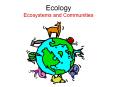 Ecology Ecosystems and Communities PowerPoint PPT Presentation
