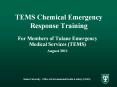 TEMS Chemical Emergency Response Training PowerPoint PPT Presentation
