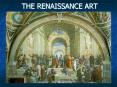 THE RENAISSANCE ART PowerPoint PPT Presentation