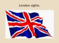 London sights. PowerPoint PPT Presentation