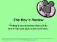 The Movie Review PowerPoint PPT Presentation