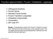 Function approximation: Fourier, Chebyshev, Lagrange