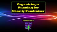 Organizing a Running for Charity Fundraiser