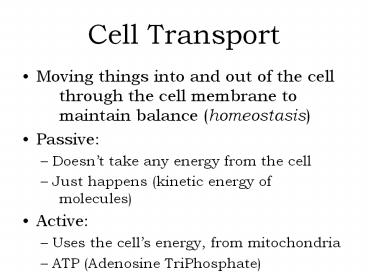 Cell Transport