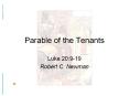 Parable of the Tenants PowerPoint PPT Presentation