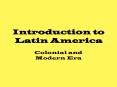 Introduction to Latin America PowerPoint PPT Presentation