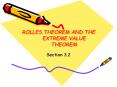 ROLLES THEOREM AND THE EXTREME VALUE THEOREM PowerPoint PPT Presentation