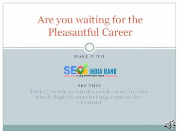 The place to Grab the Knowledge on Latest Techniques