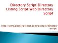 Directory Script|Directory Listing Script|Web Directory Script (1) PowerPoint PPT Presentation