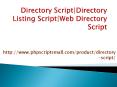 Directory Script|Directory Listing Script|Web Directory Script PowerPoint PPT Presentation