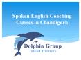 Best Spoken English training in chandigarh PowerPoint PPT Presentation