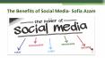 The Benefits of Social Media- Sofia Azam PowerPoint PPT Presentation