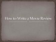How to Write a Movie Review