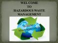 Hazardous Waste Management PowerPoint PPT Presentation