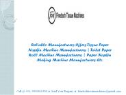 Toilet Paper Roll Machine Manufacturers Faridabad