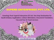 Saudi Embassy Attestation procedure