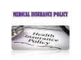 Medical Insurance Policy-Finding The Right One For You (1) PowerPoint PPT Presentation