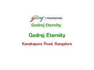 Godrej Eternity – Flats in Kanakapura Road Bangalore