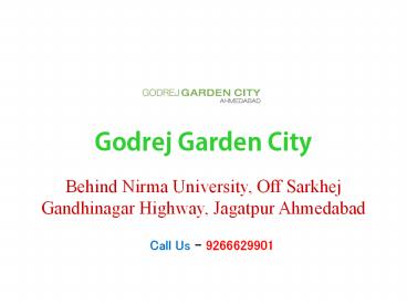 Godrej Garden City-Flats in SG Highway Ahmedabad
