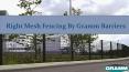 Right Mesh Fencing By Gramm Barriers PowerPoint PPT Presentation