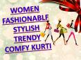 WOMEN FASHION TRENDY KURTI PowerPoint PPT Presentation