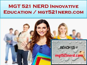 MGT 521 NERD Innovative Education / mgt521nerd.com