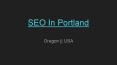 Hire Best Company For SEO in Portland PowerPoint PPT Presentation