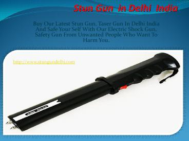 Stun Gun  in Delhi  India