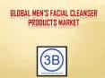 Global Men's Facial Cleanser Products PowerPoint PPT Presentation