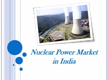 Nuclear Power Market in India