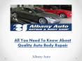 All You Need To Know About Quality Auto Body Repair PowerPoint PPT Presentation