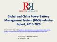 Power Battery Management System (BMS) Market Size, Business Growth and Opportunities Report 2016 PowerPoint PPT Presentation