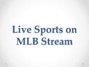 Live sports on mlb stream