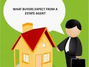 WHAT BUYERS EXPECT FROM A ESTATE AGENT