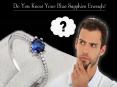 Do you know your Blue Sapphire Enough ? PowerPoint PPT Presentation
