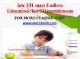 law 531 mart Endless Education/law531martdotcom PowerPoint PPT Presentation