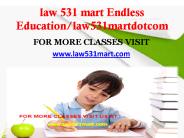 law 531 mart Endless Education/law531martdotcom