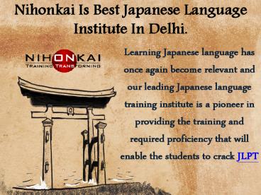 Nihonkai is Best Japanese Language Institute in Delhi