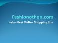 Fashionothon.com - online shopping