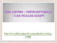 Car Listing – PHPSCRIPTSMALL - Car Dealer Script PowerPoint PPT Presentation