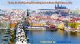Places to visit during traveling beautiful city Prague. PowerPoint PPT Presentation